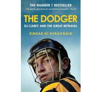 The Dodger: DJ Carey and the Great Betrayal