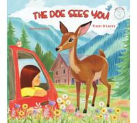 The Doe Sees You: Expanded Faith Edition (The Doe Sees You: Jesus Is Near)
