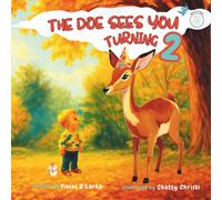 The Doe Sees You Turning 2 (The Doe Sees You: Jesus Is Near)