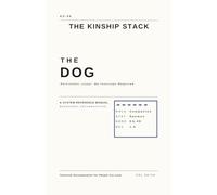 The Dog Daemon: Persistent, Loyal, No Interrupt Required (The Kinship Stack)