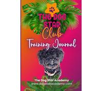 The Dog Star Club Training Journal