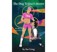 The Dog Trainer's Secret