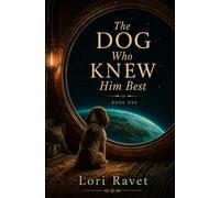 The Dog Who Knew Him Best (The Theodora Chronicles)