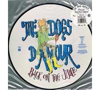 The Dogs D'Amour - Back On The Juice (12", Picture Disc, Limited Edition)