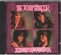 The Dogs d'Amour - In the Dynamite Jet Saloon