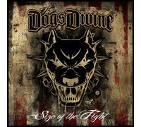 The Dogs Divine - Size Of The Fight