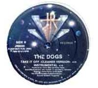 The Dogs - Take It Off
