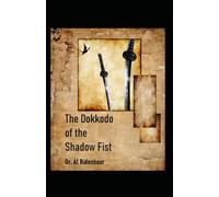 The Dokkodo of the Shadow Fist