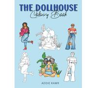 The Dollhouse Coloring Book