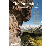 THE DOLOMITES, ROCK CLIMBS AND VIA FERRA (Rockfax Climbing Guide Series)
