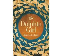 The Dolphin Girl: Discovery of a mutilated dolphin draws Jessica into a crime darker than the Scottish seas