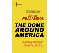 The Dome Around America (ebook)