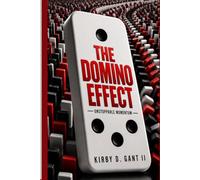 THE DOMINO EFFECT: Unstoppable Momentum (THE LIFE SERIES)