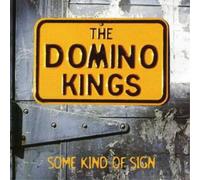 The Domino Kings Some Kind of Sign (CD) Album (Importación USA)