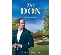 The Don: A Story of Discovery, Deception, and Defiance