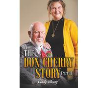 The Don Cherry Story Part II