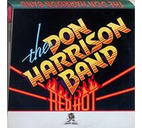 The Don Harrison Band - Red Hot
