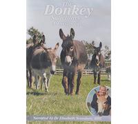 The Donkey Sanctuary - 40 Years On