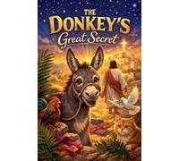 The Donkey's Great Secret