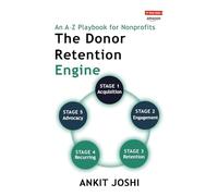 The Donor Retention Engine: An A-Z Playbook for Nonprofits