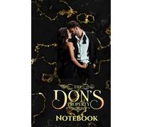 The Don's Property Notebook (The Onyx River Series)