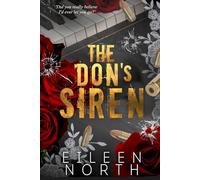 The Don's Siren: A Mafia Forced Marriage Romance (Vows Sworn in Blood)