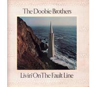 The Doobie Brothers - Doobie Brothers, The - Livin' On The Fault Line - [LP]