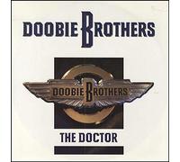 The Doobie Brothers - The Doctor (x1+2) [Vinyl Single]