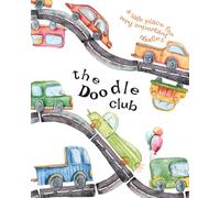 The Doodle Club: Cars & Trucks Sketchbook for Kids: A Blank Drawing Book for Kids Ages 2-6 | The Perfect Cars Gift for Little Artists | Toddler Sketch Pad