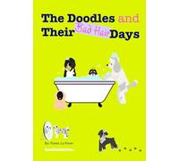 The Doodles and Their Bad Hair Days (doodlediaries)
