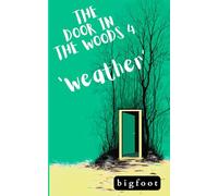 The Door In The Woods #4-'Weather' (Door minibook series)