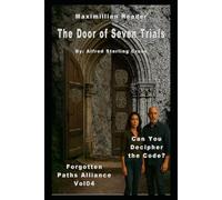 The Door of Seven Trials-Forgotten Paths Alliance Vol_04