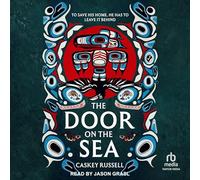 The Door on the Sea (The Raven and Eagle)