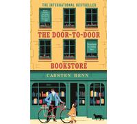 The Door-to-Door Bookstore: The heartwarming and uplifting book about the power of reading
