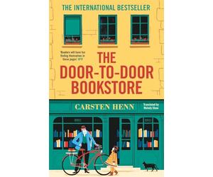The Door-to-Door Bookstore: The heartwarming and uplifting book about the power of reading