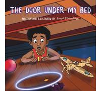 The Door Under My Bed
