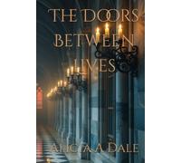 The Doors Between Lives (The Witch's Thread Series)