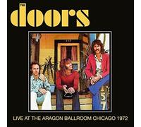 The Doors - Live At The Aragon Ballroom Chicago 1972