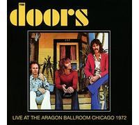 The Doors - Live At The Aragon Ballroom Chicago 1972
