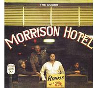 The Doors - Morrison Hotel (40th Anniversary Mixes)