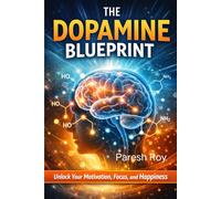The Dopamine Blueprint