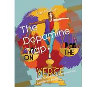 The Dopamine Trap: Why Social Media Is Rewiring Children’s Brains (Series 6)