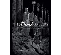 The Dore Gallery: His 120 Greatest Illustrations (Dover Fine Art, History of Art)