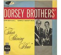 The Dorsey Brothers - Their Shining Hour