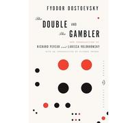 The Double and The Gambler (Vintage Classics)