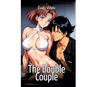 The Double Couple: Sexy Erotic Stories for Adults Illustrated with Hentai Images - Naked Pictures: 370