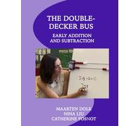 The Double-Decker Bus: Early Addition and Subtraction