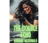 The Double Echo: Echoes of Betrayal