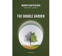 The Double Garden: Nobel Prize in Literature