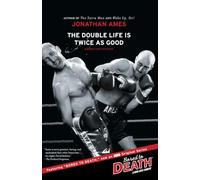 The Double Life Is Twice as Good: Essays and Fiction